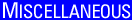 Miscellaneous